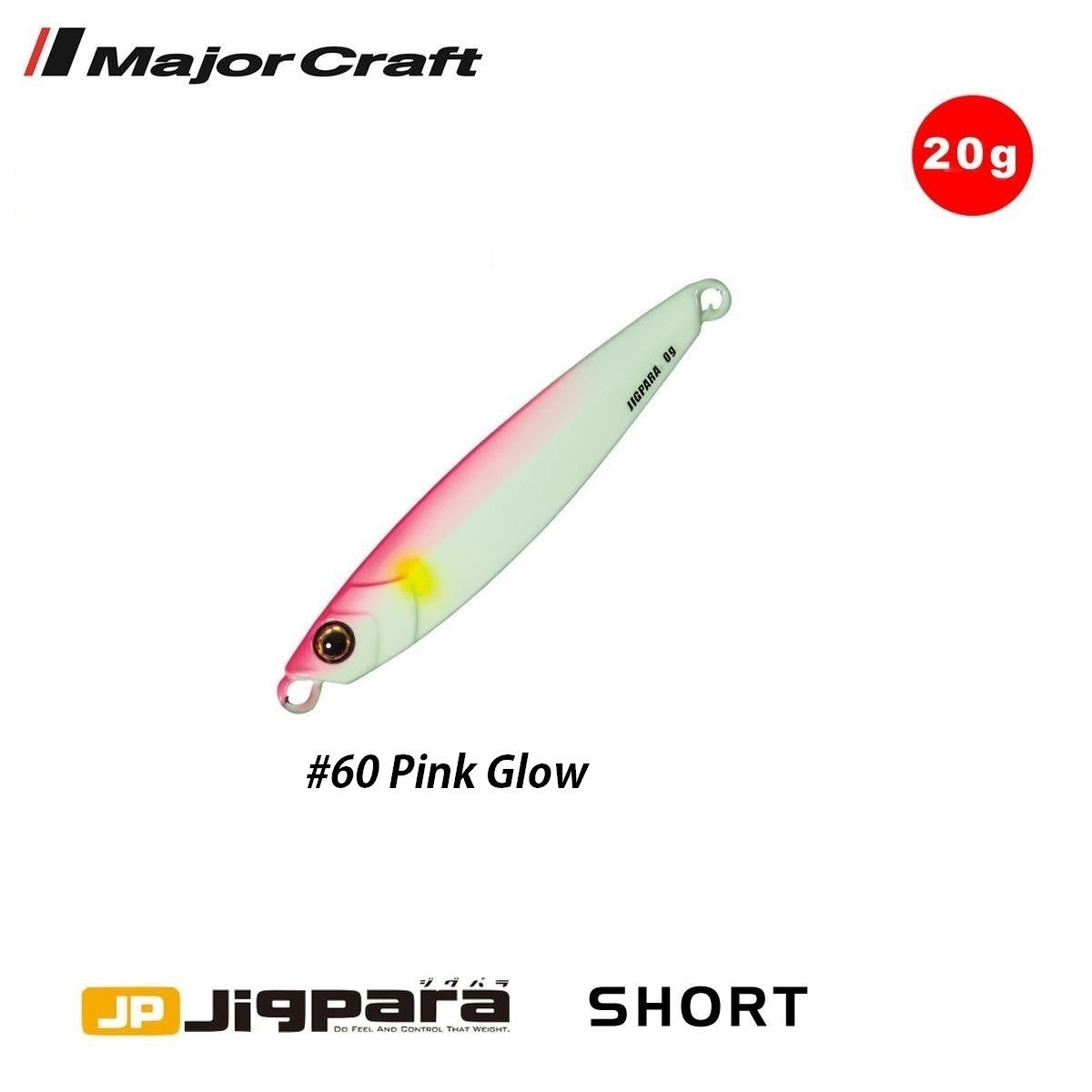 Major Craft Jigpara Short JPS-20gr 62mm #60 Pink Glow